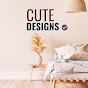 Cute Designs