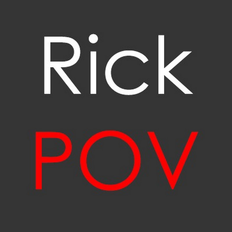 RickPOV