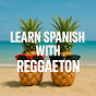 Learn Spanish with Music & Reggaeton Avatar