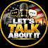_0ShPD1PwQA-channel-avatar-Let’s Talk About It 