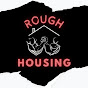 Rough Housing Podcast logo