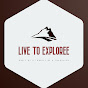 live to explore (live-to-explore)
