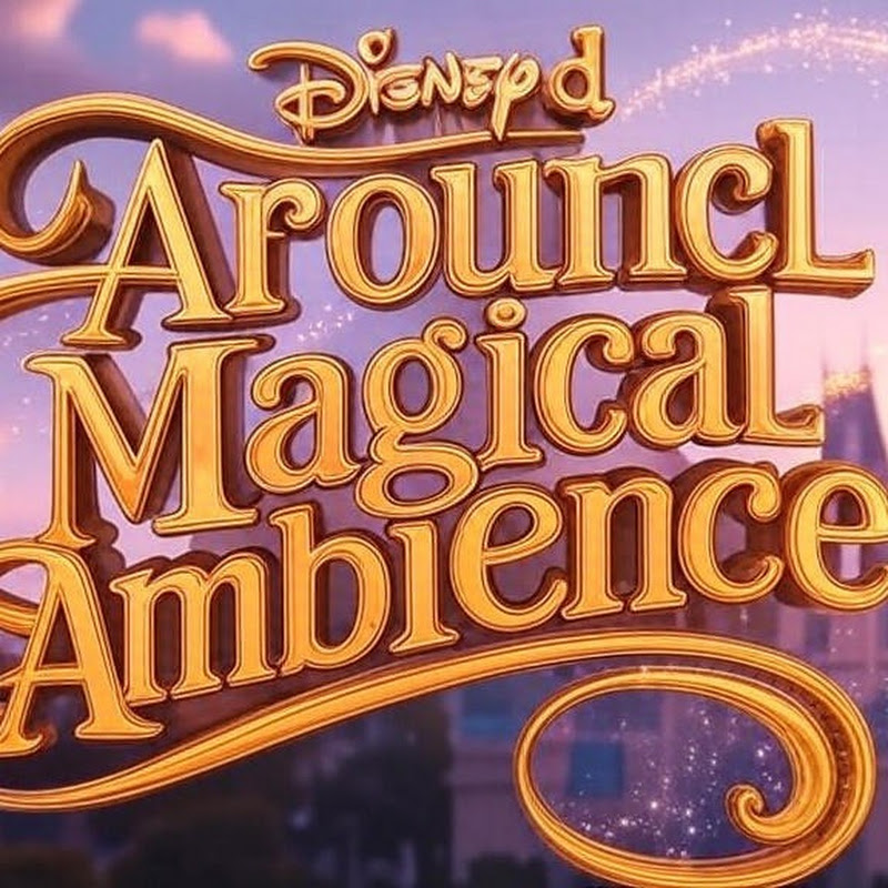 Around Magical Ambience