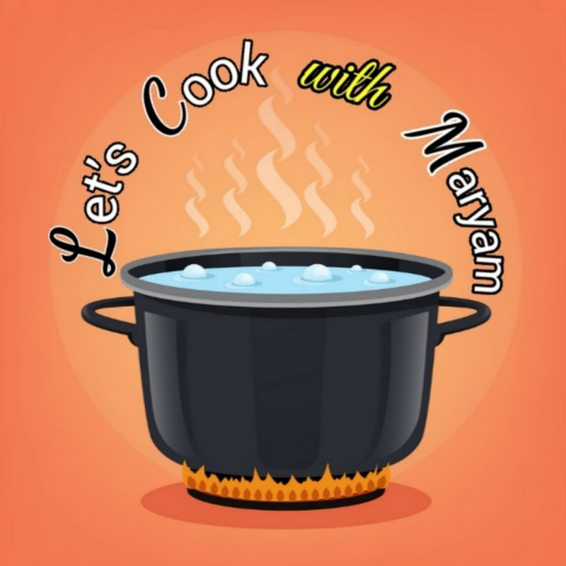 Let's Cook with Maryam