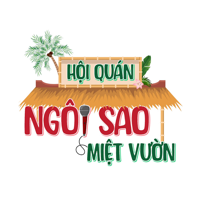 HỘI QUÁN NGÔI SAO MIỆT VƯỜN
