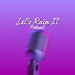 EJ3LE5w4LoQ-channel-avatar-Let's Ruin it Podcast