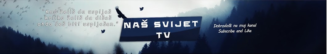 NaÅ¡ Svijet Tv Avatar de chaîne YouTube
