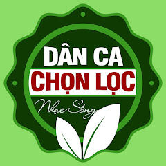 Channel thumbnail for Dân Ca Chọn Lọc