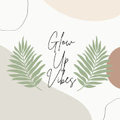 GlowUpVibes