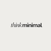 ThinkMinimal