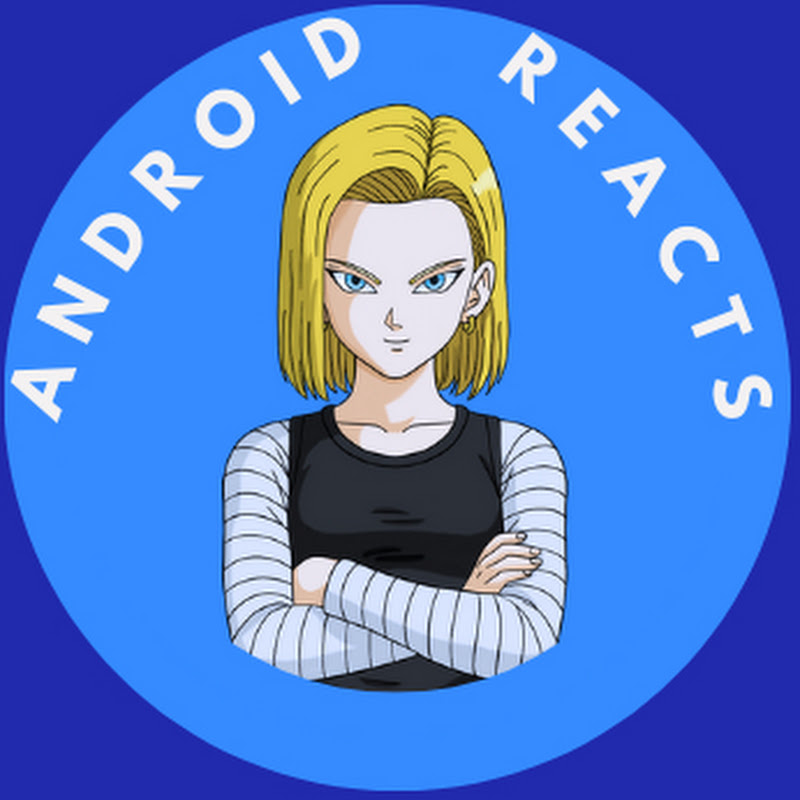 Android Reacts