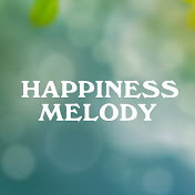 Happiness Melody 