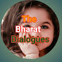 The Bharat  Dialogues