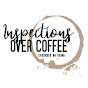 Inspections Over Coffee logo