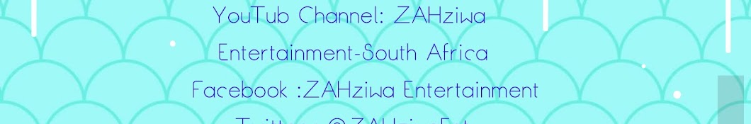 ZAHziwa Entertainment-South Africa Аватар канала YouTube