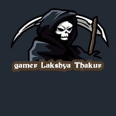 GamerLakshya Thakur 