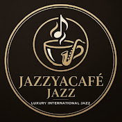 JazzyaCafé Jazz