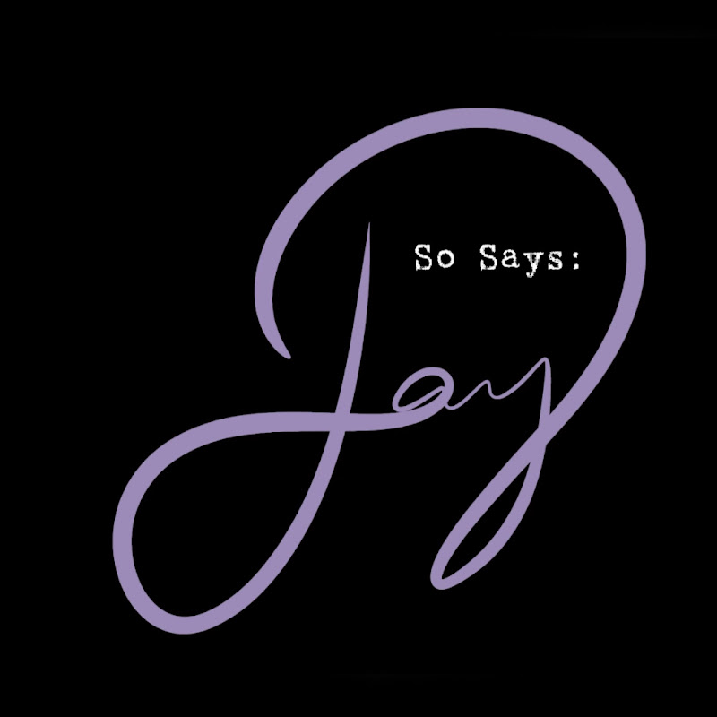 So Says Jay