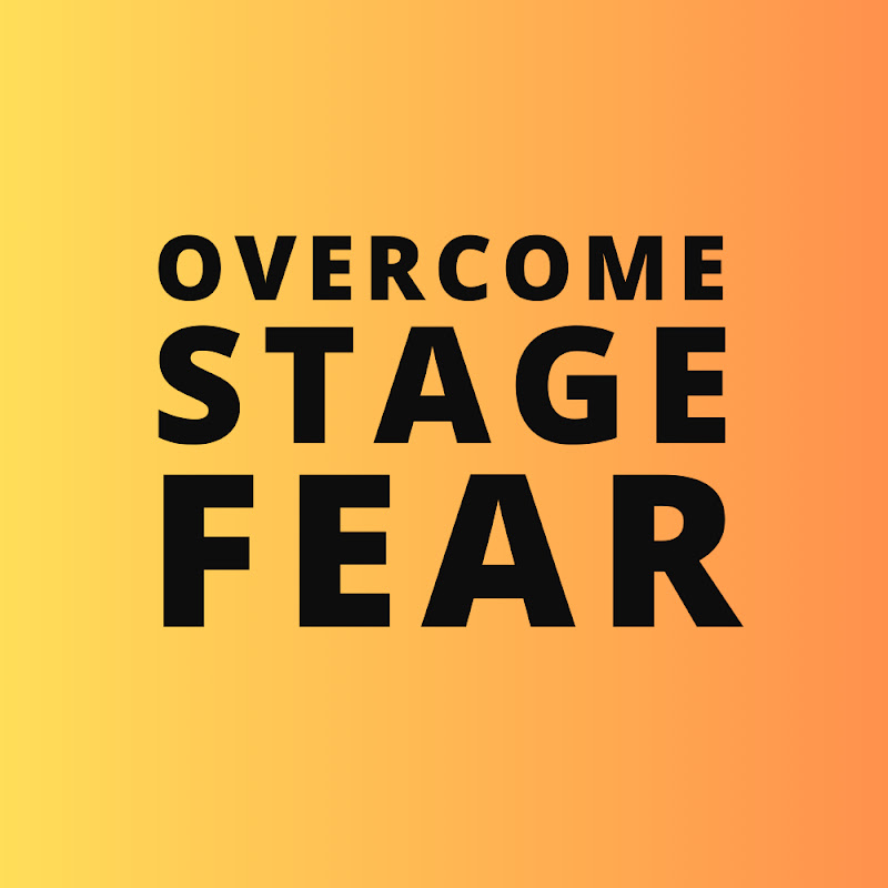 Overcome Stage Fear