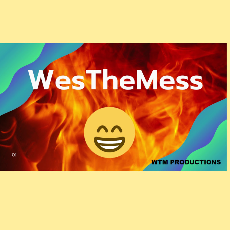 Wes TheMess