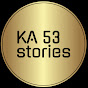  KA 53 STORIES