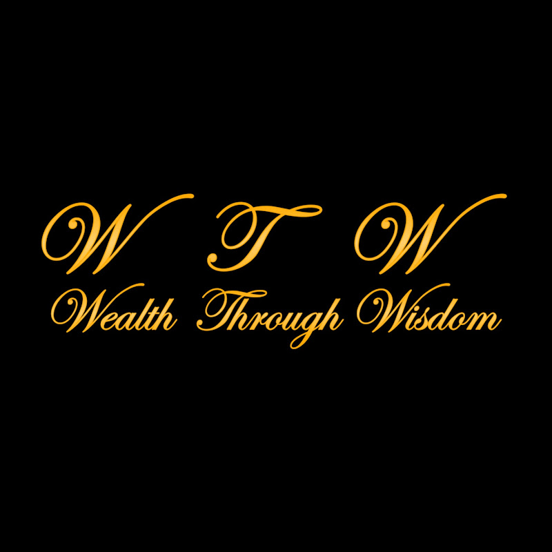 Wealth Through Wisdom
