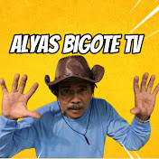 Alyas Bigote TV
