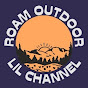 Lil Channel - Roam Outdoor logo