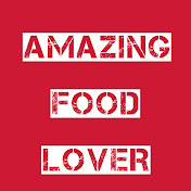 Amazing Food Lover
