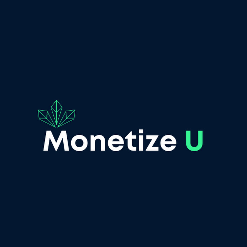 Monetize U