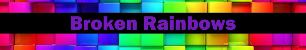 Broken Rainbows YouTube channel avatar