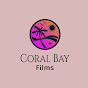 Coral Bay Films