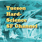 Tucson Hard-Science SF Channel YouTube Profile Photo