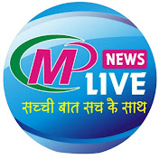 MP LIVE NEWS