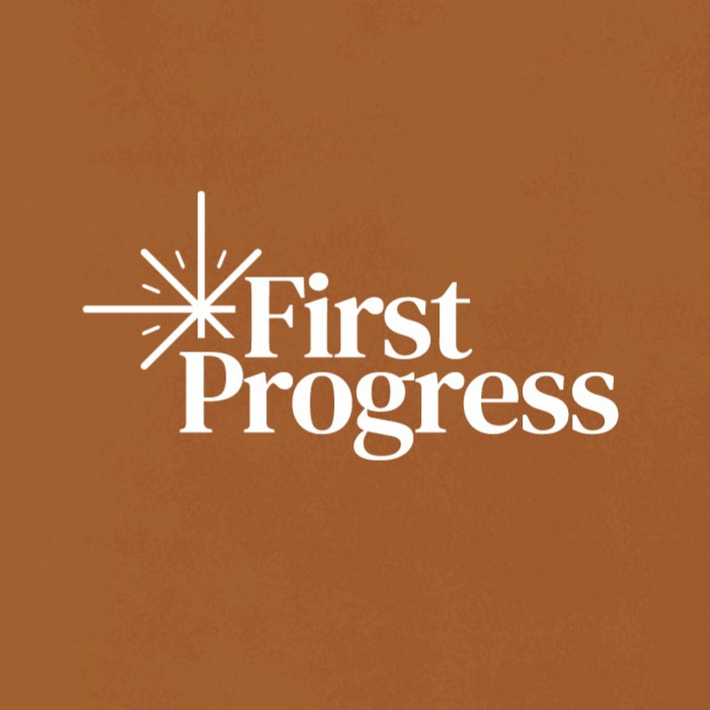 First Progress