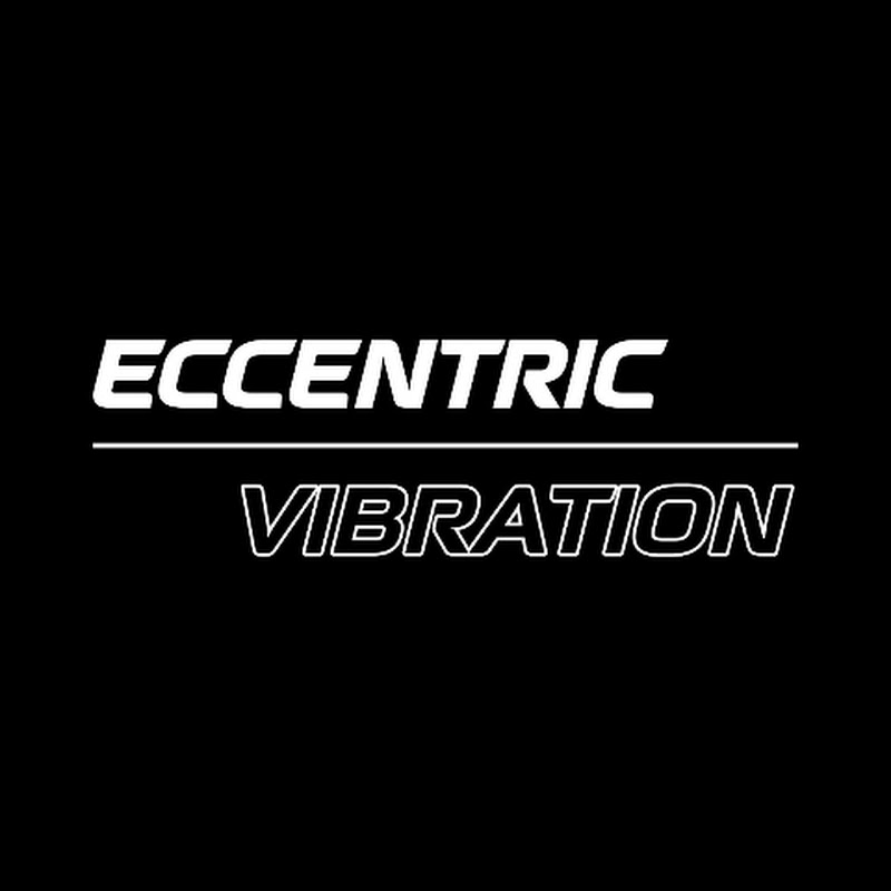 ECCENTRIC VIBRATION