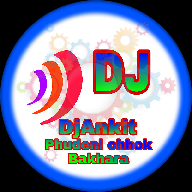 DJ Ankit Phudeni chhok Bakhara