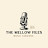 The Mellow Files