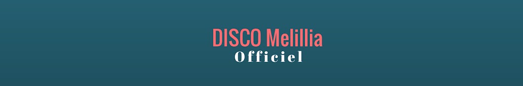 DISCO MELILLIA Аватар канала YouTube
