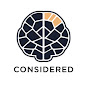 Considered