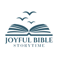 Joyful Bible Storytime