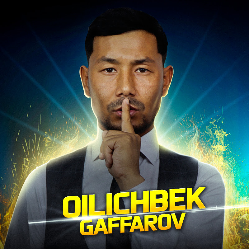 QILICHBEK GAFFAROV