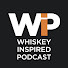 -RvRfz1ldxY-channel-avatar-Whiskey Inspired Podcast