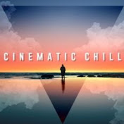 CinematicChill  