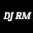 DJ RM
