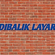 Dibalik Layar