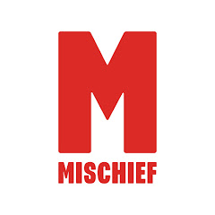 Mischief