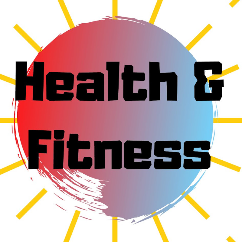 HEALTH & FITNESS