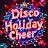 Disco Holiday Cheer