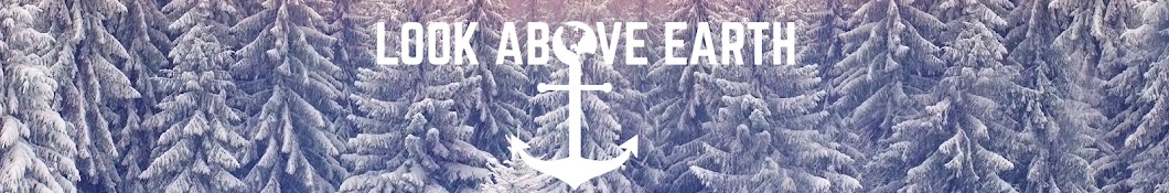 Look Above Earth YouTube-Kanal-Avatar